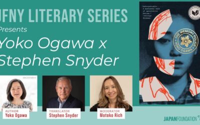 JFNY Literary Series Episode 8: Yoko Ogawa & Stephen Snyder
