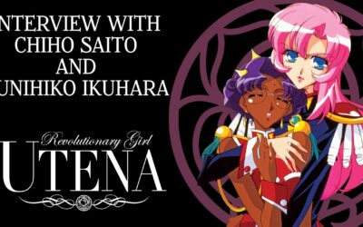 Revolutionary Girl Utena with Kunihiko Ikuhara and Chiho Saito