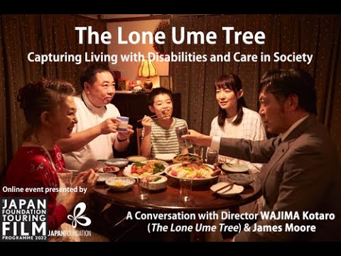 Webinar: The Lone Ume Tree – Capturing Living with Disabilities and Care in Society